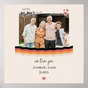 Happy mother's day we love you poster