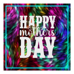 Happy Mother's Day with Colourful Fur Background Poster