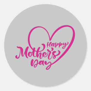  Happy Mothers Day With My Love   Classic Round Sticker