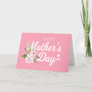 Happy Mother's Day with Pink Roses Greeting Card