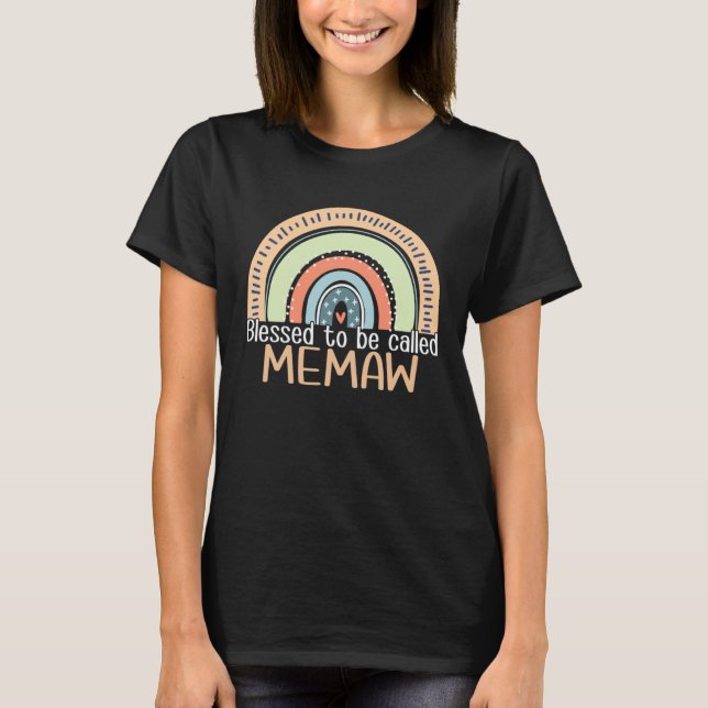 Happy Mothers Day Women Blessed To Be Called Memaw T-Shirt (Front)