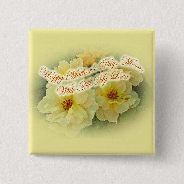 Happy Mother's Day - Yellow Roses 15 Cm Square Badge (Front)