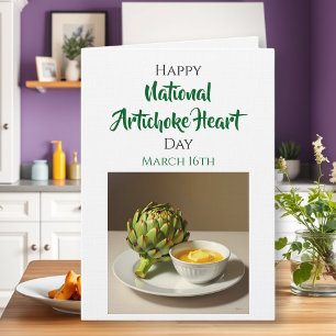 Happy National Artichoke Hearts Day March 16th Card