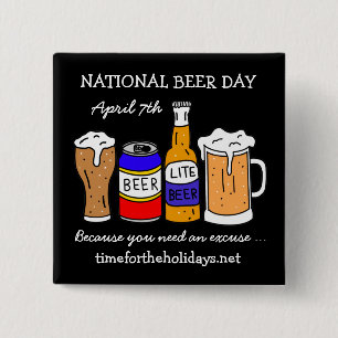 Happy National Beer Day - April 7th 15 Cm Square Badge