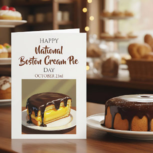 Happy National Boston Cream Pie Day   Oct 23rd Card