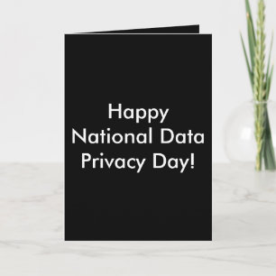Happy National Data Privacy Day! Card