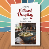 Happy National Dumpling Day! September 26th