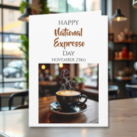 Happy National Expresso Day | Nov 23rd