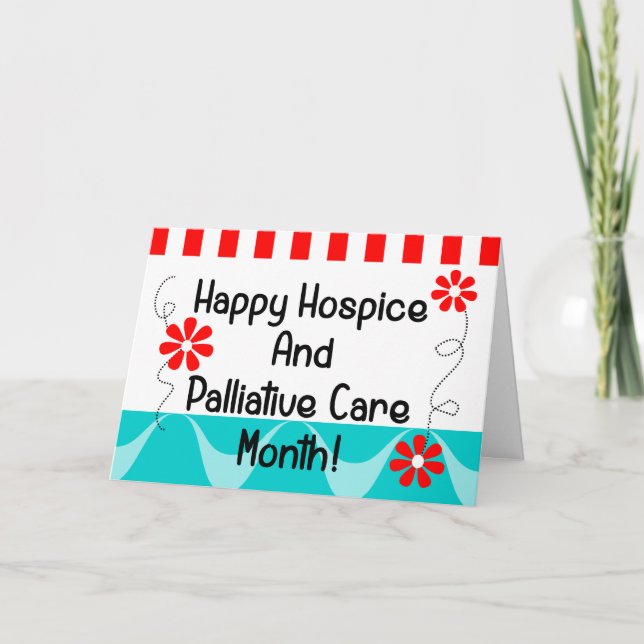 Happy National Hospice Palliative Care Month Card (Front)