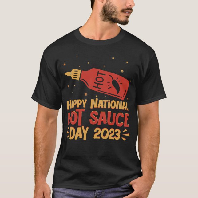 Happy National Hot Chilli Sauce Day 2023 Spicy Pep T-Shirt (Front)