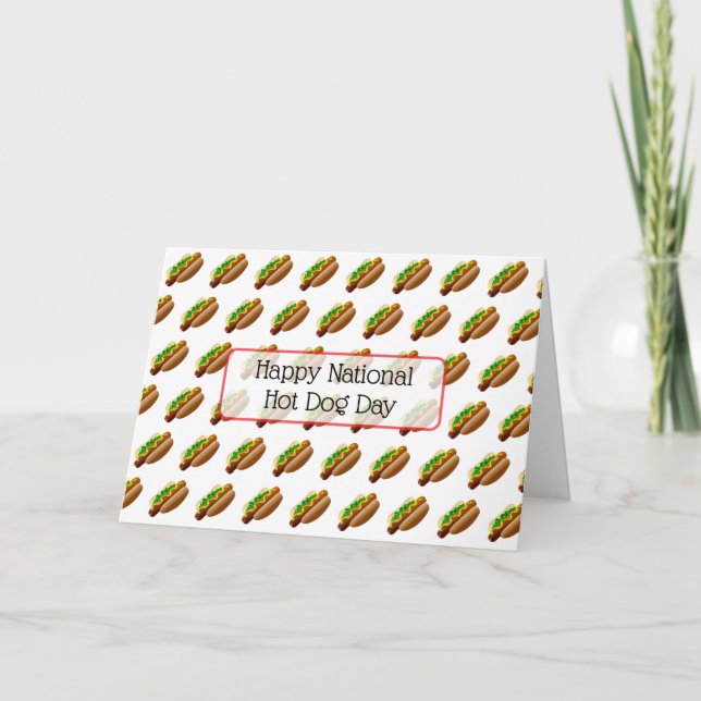 Happy National Hot Dog Day July Holidays Holiday Card (Front)