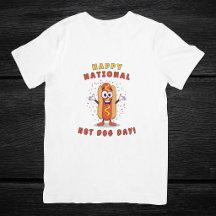 Happy National Hot Dog Day Mens