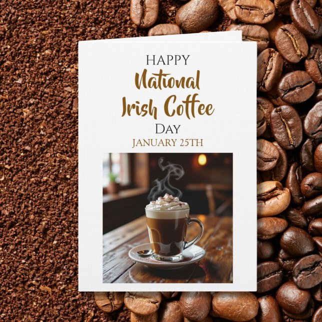 Happy National Irish Coffee Day | January 25th Card (Creator Uploaded)