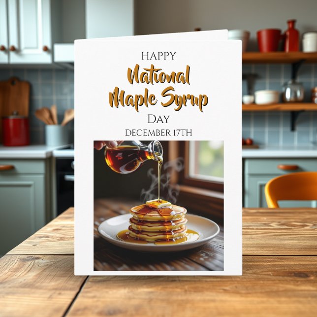 Happy National Maple Syrup Day | December 17th Card (Creator Uploaded)