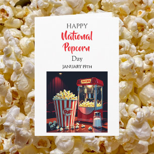 Happy National Popcorn Day! January 19th Card