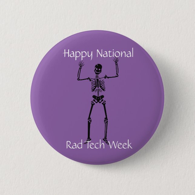 Happy National Rad Tech Week 6 Cm Round Badge (Front)