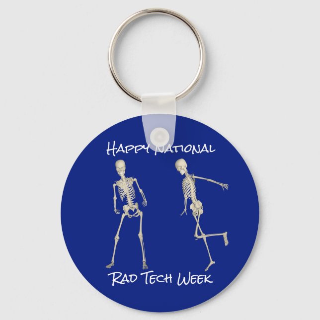 "Happy National Rad Tech Week" with Skeletons Key Ring (Front)