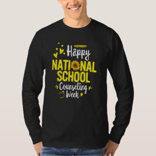 Happy National School Counseling Week School Couns T-Shirt