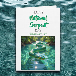 Happy National Serpent Day February 1st Card