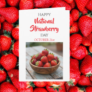 Happy National Strawberry Day February 27th Card