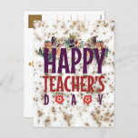 Happy National Teachers Day Floral Appreciation Holiday Postcard<br><div class="desc">Appreciation is a powerful tool that can uplift and inspire. As we celebrate Teachers' Day, let's take a moment to recognise the incredible contributions of our teachers. They have devoted their lives to educating and nurturing us, and they deserve our gratitude. So, let's express our appreciation and show them how...</div>