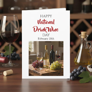 Happy National Wine Day! February 18th Card