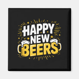 Happy New Beers New Year Nye Party Funny New Years Magnet