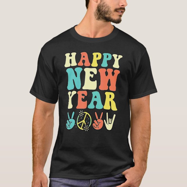 Happy New Hippie Year 2023 Peace Sign And Love Han T-Shirt (Front)