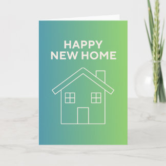 Happy New Home with Green Gradient Background Card