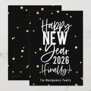 Happy New Year 2022 Finally Holiday Card