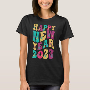 Happy New Year 2023 Eve Celebration 2023 Men Wome T-Shirt