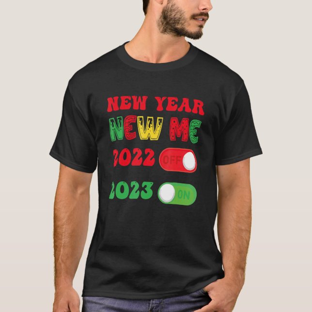 Happy New Year 2023 Goodbye 2022 Hello 2023 New Ye T-Shirt (Front)