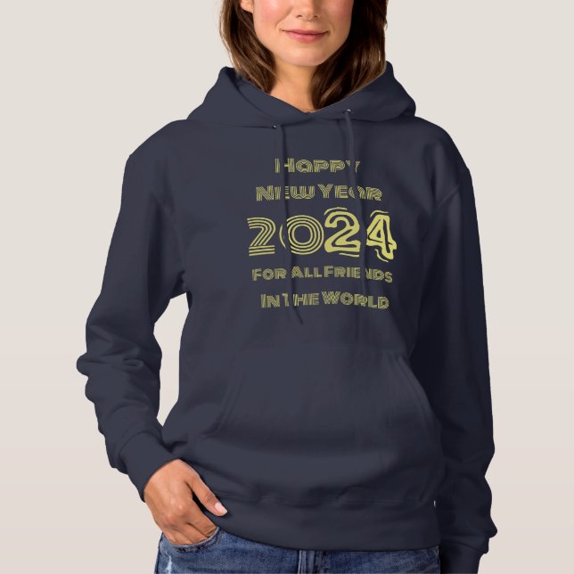 Happy New Year 2024 Hooded Sweatshirt (Front)