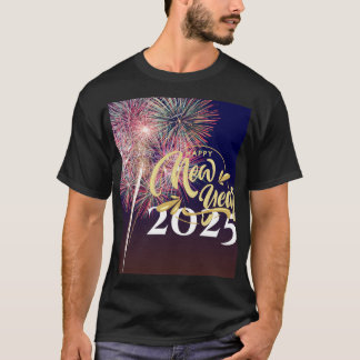 "Happy New Year 2025" T-Shirt