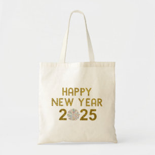 Happy New Year 2025 Tote Bag