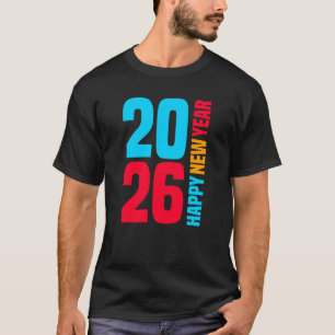 Happy New Year 2026-34568 T-Shirt