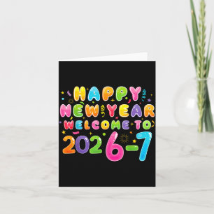Happy New Year 2026-7 Funny 67 New Year 67 New Yea Card