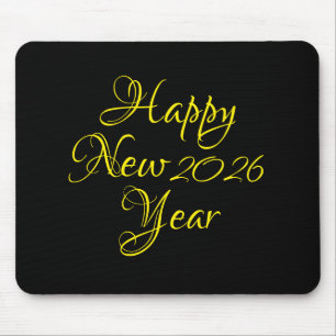 Happy New Year 2026 Black and Yellow Script  Mouse Mat