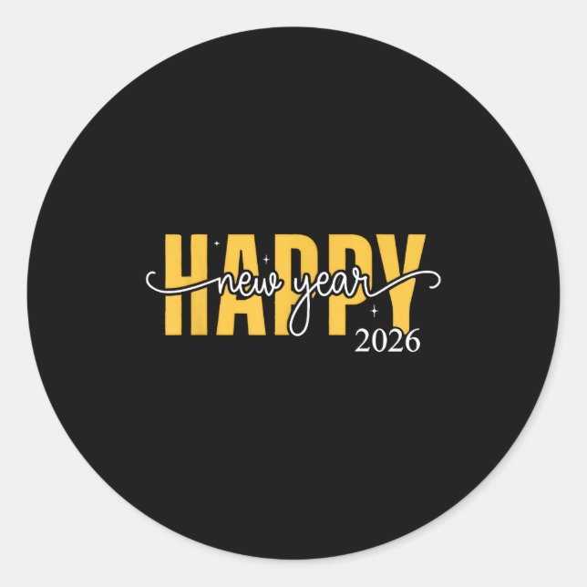 Happy New Year 2026 Celebration For Men Women Kids Classic Round Sticker (Front)