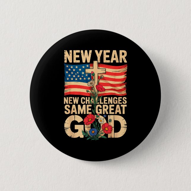 Happy New Year 2026 Christian Challenges Same Grea 6 Cm Round Badge (Front)