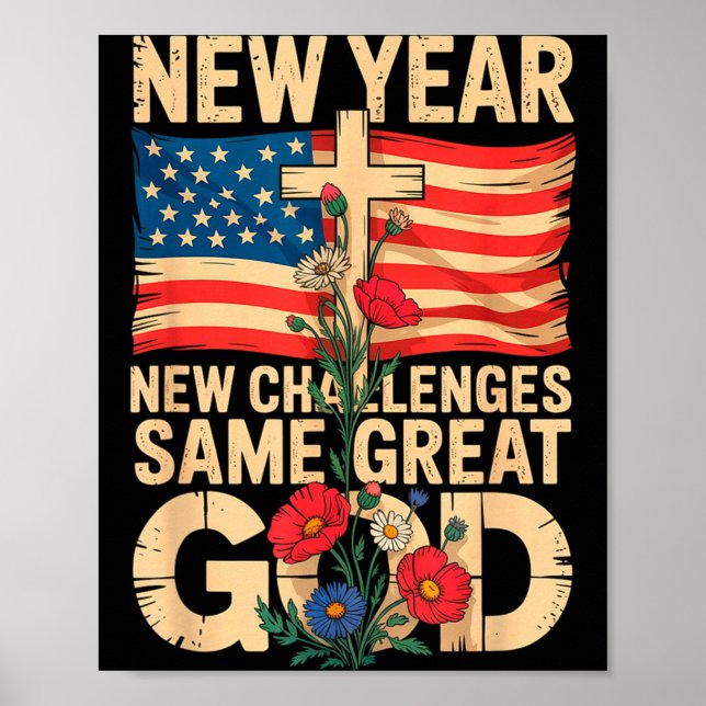 Happy New Year 2026 Christian Challenges Same Grea Poster (Front)