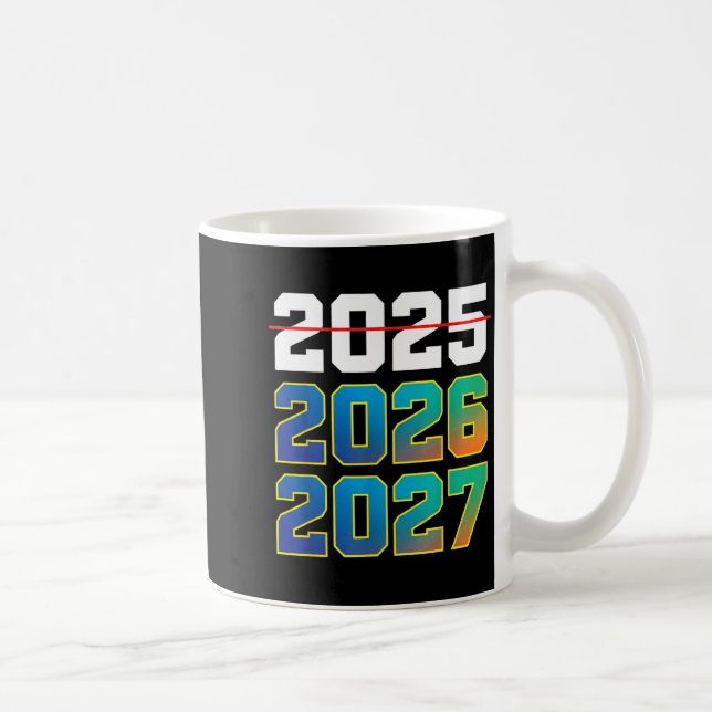 Happy New Year 2026 Coming Soon 2027 Funny 67 Meme Coffee Mug (Right)