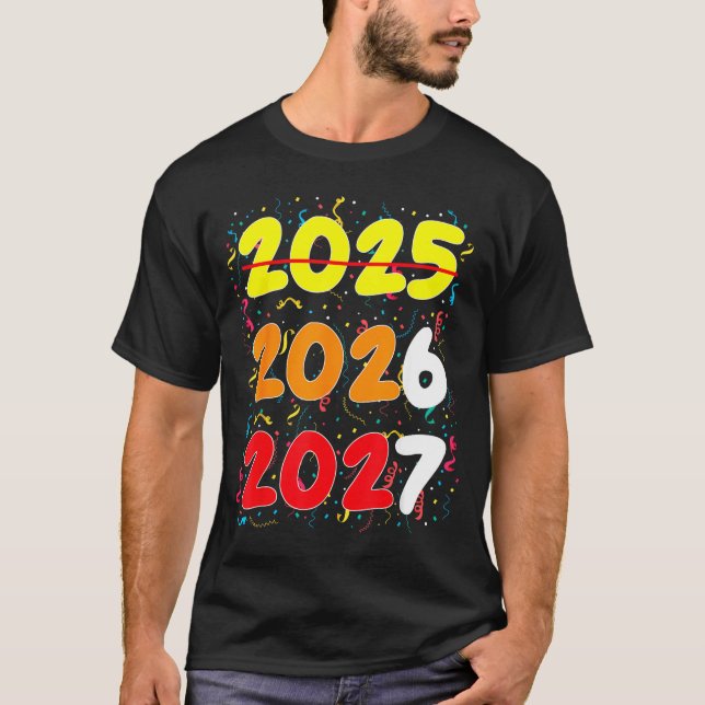 Happy New Year 2026 Coming Soon 2027 Funny 67 Meme T-Shirt (Front)