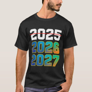 Happy New Year 2026 Coming Soon 2027 Funny 67 Meme T-Shirt