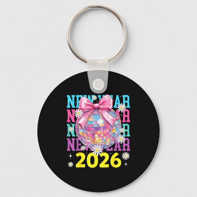 Happy New Year 2026 Coquette Bow &amp; Disco Ball  Key Ring (Front)