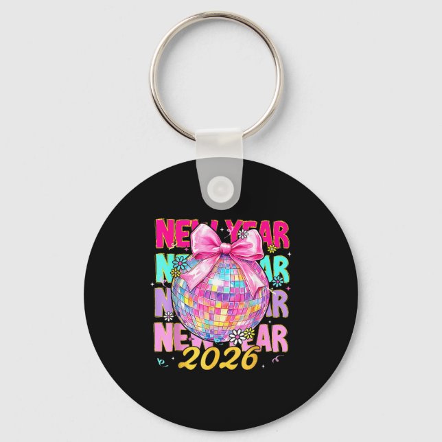 Happy New Year 2026 Coquette Bow &amp; Disco Ball  Key Ring (Front)