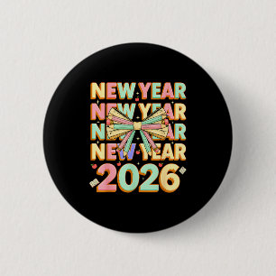 Happy New Year 2026 Coquette Bows New Years Teache 6 Cm Round Badge