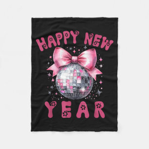 Happy New Year 2026 Coquette Nk Bow Disco Ball Wom Fleece Blanket