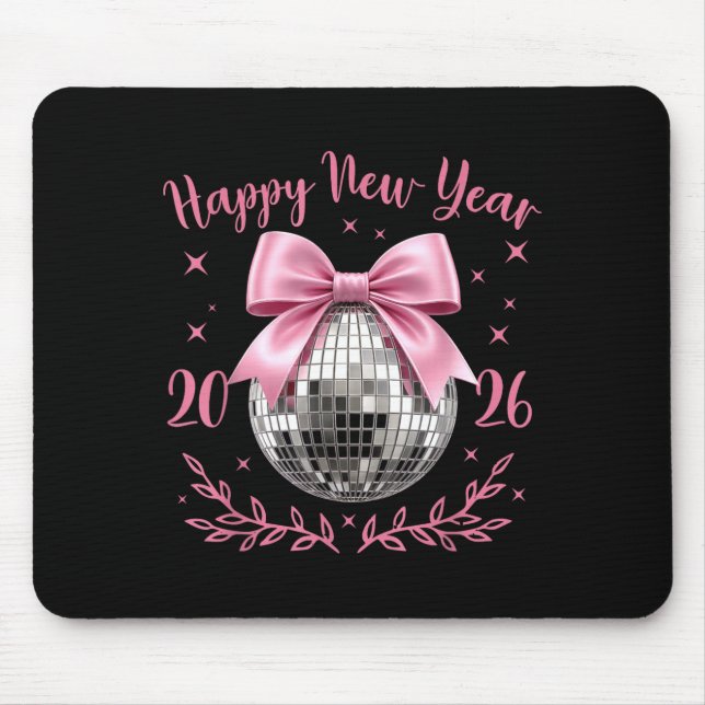 Happy New Year 2026 Coquette Nk Bow Disco Ball Wom Mouse Mat (Front)