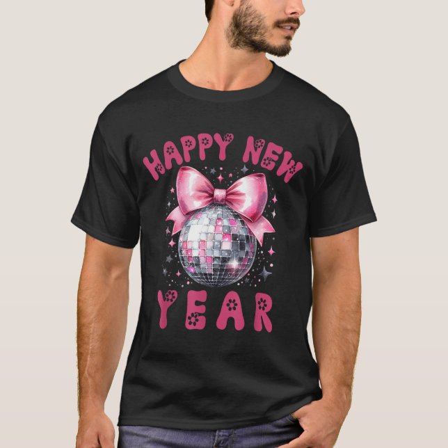 Happy New Year 2026 Coquette Nk Bow Disco Ball Wom T-Shirt (Front)